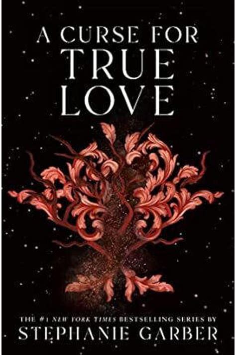 The transformative power of love in Stephanie Garber's A Cure for True Love